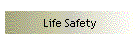 Life Safety