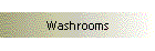 Washrooms