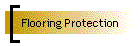 Flooring Protection